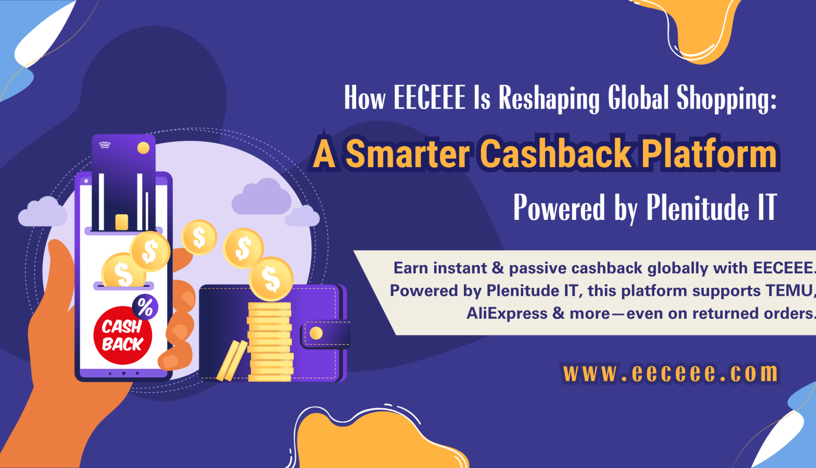 How EECEEE Is Reshaping Global Shopping: A Smarter Cashback Platform Powered by Plenitude IT