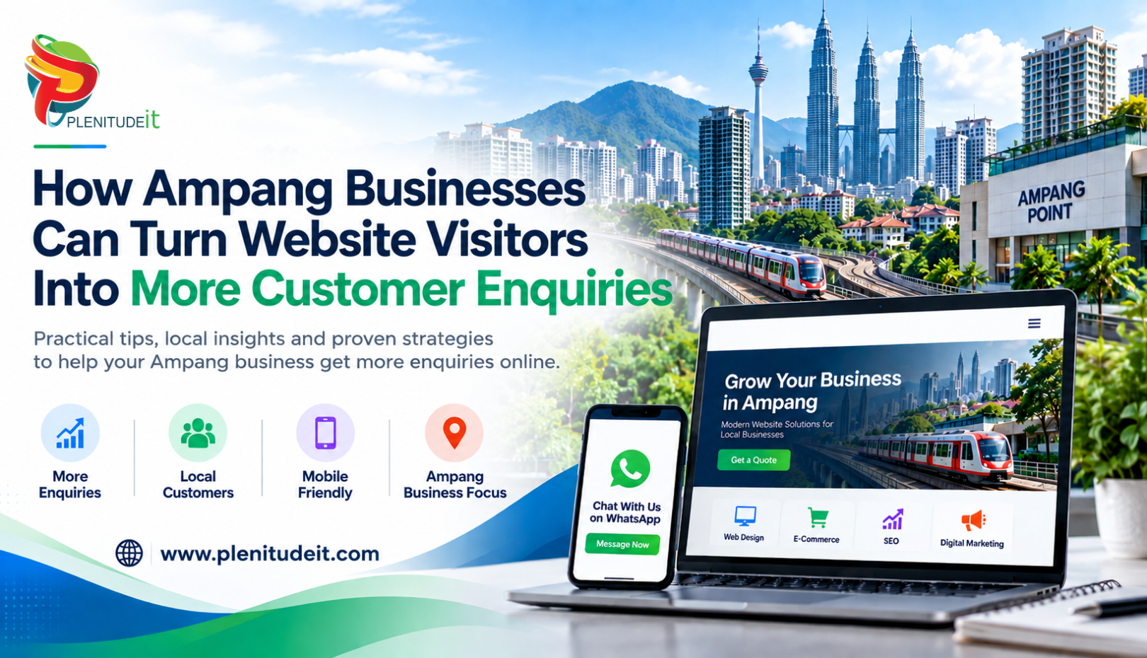 How Ampang businesses can turn website visitors into customer enquiries